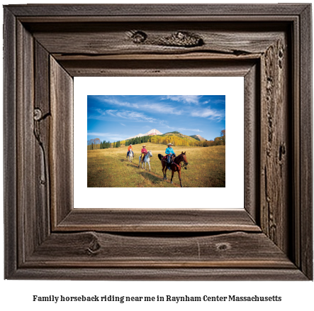 family horseback riding near me in Raynham Center, Massachusetts